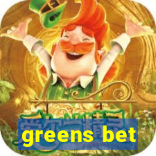 greens bet